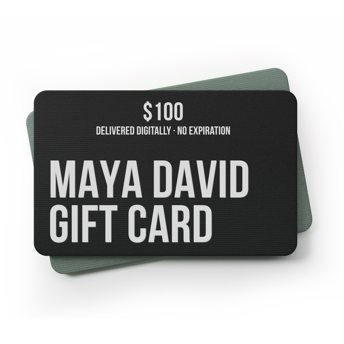 Maya David Gift Card